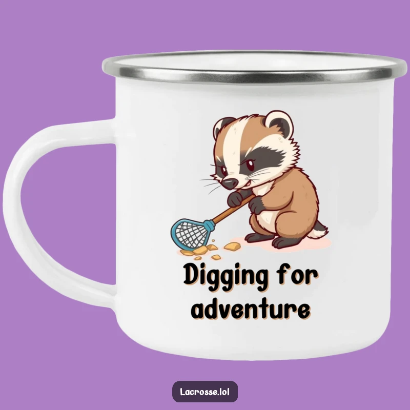 Funny Badger Lacrosse Camping Mug: Durable, Determined Humor, Perfect Outdoor Funny Gift!